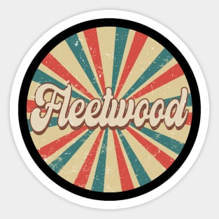 Circle Design Fleetwood Proud Name Birthday 70s 80s 90s Styles Sticker